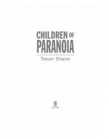 Children of Paranoia Read online