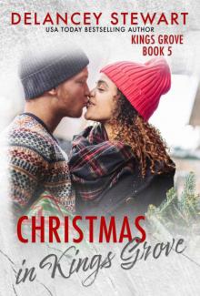 Christmas in Kings Grove: Kings Grove, Book 5 Read online