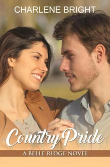 Country Pride (Belle Ridge Book 1) Read online
