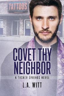 Covet Thy Neighbor Read online