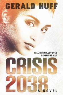 Crisis- 2038