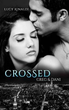 Crossed: Greg & Dani (Oak Springs Book 6) Read online