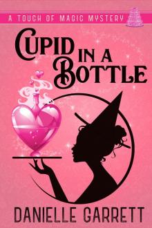 Cupid in a Bottle Read online