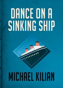 Dance on a Sinking Ship Read online