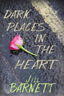 Dark Places In the Heart Read online