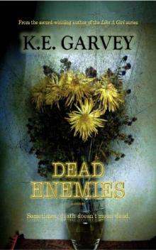 Dead Enemies Read online