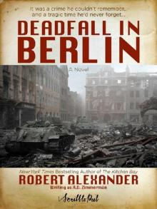 Deadfall in Berlin Read online