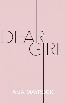 Dear Girl Read online