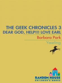 Dear God, Help!!! Love, Earl Read online