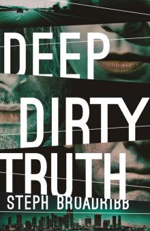 Deep Dirty Truth Read online