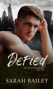 Defied: A Dark Reverse Harem Romance (The Devil's Syndicate Book 2) Read online