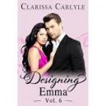Designing Emma (Volume 6) Read online