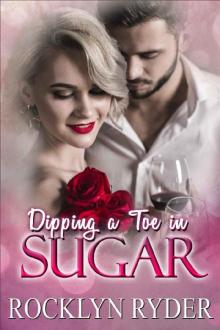 Dipping a Toe in Sugar Read online