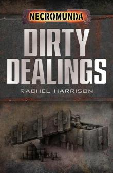 Dirty Dealings Read online