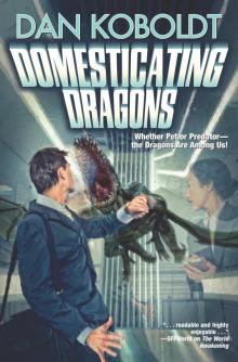 Domesticating Dragons Read online