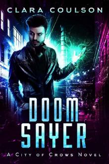 Doom Sayer (City of Crows Book 4)