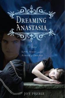 Dreaming Anastasia Read online