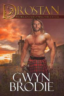 Drostan, a Scottish Historical Romance, the Mackintoshes of Willowbrae Castle Read online