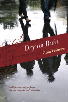 Dry as Rain Read online