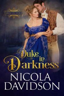 Duke in Darkness (Wickedly Wed Book 1)