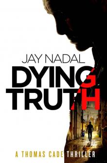 Dying Truth Read online