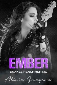 Ember: Next Gen (Snakes Henchmen MC Book 12) Read online