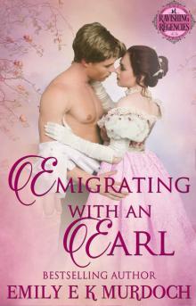 Emigrating with an Earl Read online