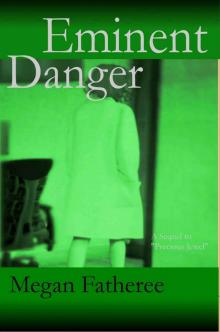 Eminent Danger Read online