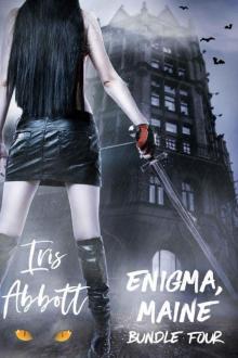 Enigma, Maine, Bundle 4