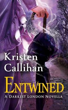Entwined (Darkest London) Read online