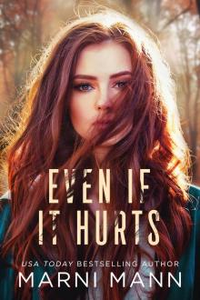 Even If It Hurts Read online