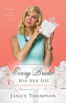 Every Bride Has Her Day Read online