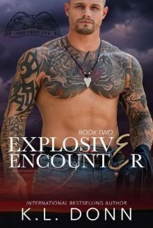 Explosive Encounter (Task Force 779 Book 2) Read online