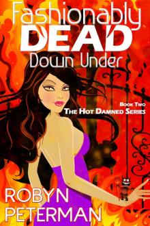 Fashionably Dead Down Under (Hot Damned Series, Book 2) Read online