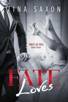 Fate Loves (Twist of Fate Book 3)