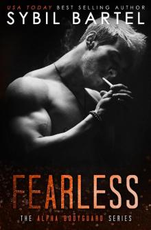 Fearless_The Alpha Bodyguard Series Read online
