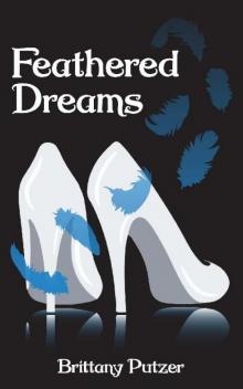 Feathered Dreams: Book One Read online