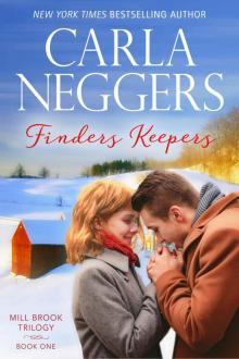 Finders Keepers: Mill Brook Trilogy, Book 1 Read online
