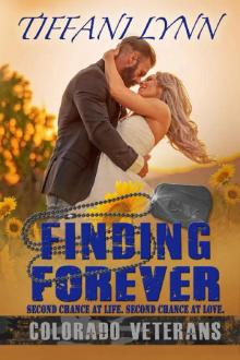 Finding Forever (Colorado Veterans Book 6) Read online