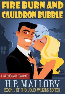 Fire Burn and Cauldron Bubble Read online