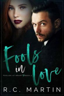 Fools in Love (Foolish at Heart Book 3) Read online