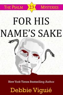 For His Name's Sake (Psalm 23 Mysteries) Read online