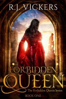 Forbidden Queen: A Court Intrigue Fantasy (The Forbidden Queen Series Book 1) Read online