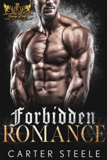 Forbidden Romance: An MC Romance (Savage Kings MC Book 4) Read online