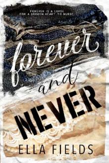 Forever and Never