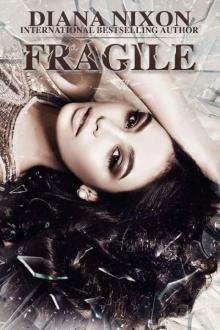 Fragile (Shattered Book 2) Read online