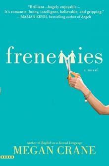 Frenemies Read online