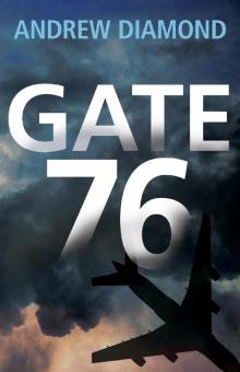 Gate 76 Read online