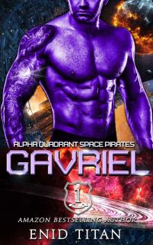 Gavriel: Alien Sci-Fi Romance Read online