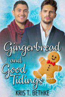 Gingerbread and Good Tidings Read online